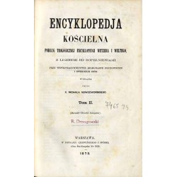 Encyklopedja kościelna. Podług teologicznej encyklopedji Wetzera i Weltego, z licznemi jej dopełnieniami. T. 2: Baranek - Brzesk