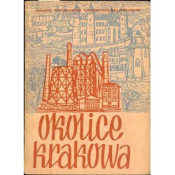 Okolice Krakowa. Przewodnik turystyczny