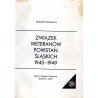 Związek Weteranów Powstań Śląskich 1945-1949