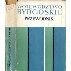 Województwo bydgoskie. Przewodnik