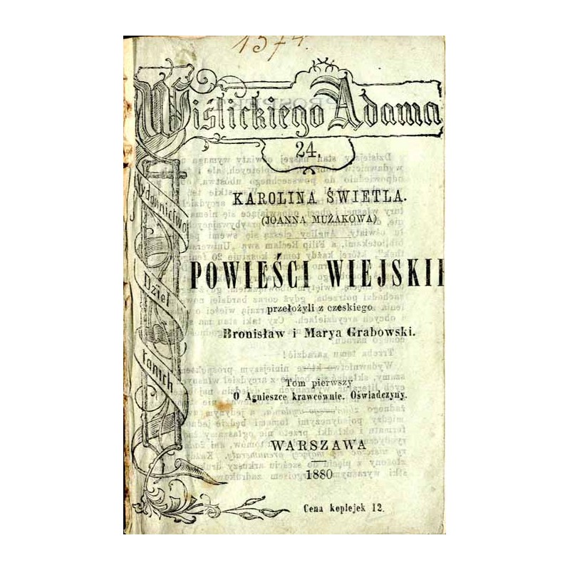 Powieści wiejskie. T.1: O Agnieszce krawcównie Oświadczyny (Oświadczyny. Obrazek wiejski)