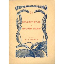 Sztuczny wylęg i wychów drobiu
