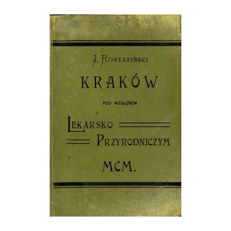 Kraków pod względem lekarsko-przyrodniczym