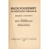 Ruch podziemny w ghettach i obozach (materiały i dokumenty)