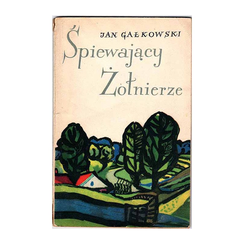 Śpiewający żołnierze
