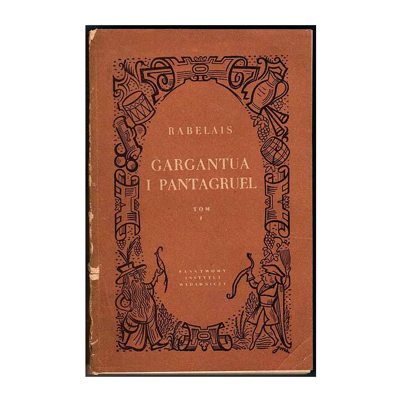 Gargantua i Pantagruel. T.1-2 w 2 vol