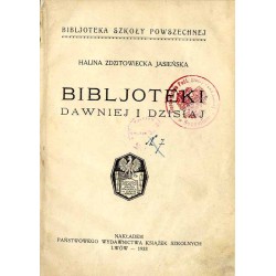 Bibljoteki dawniej i dzisiaj
