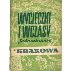 Wycieczki i wczasy jednodniowe z Krakowa