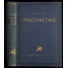 Położnictwo. 3tomy [komplet]