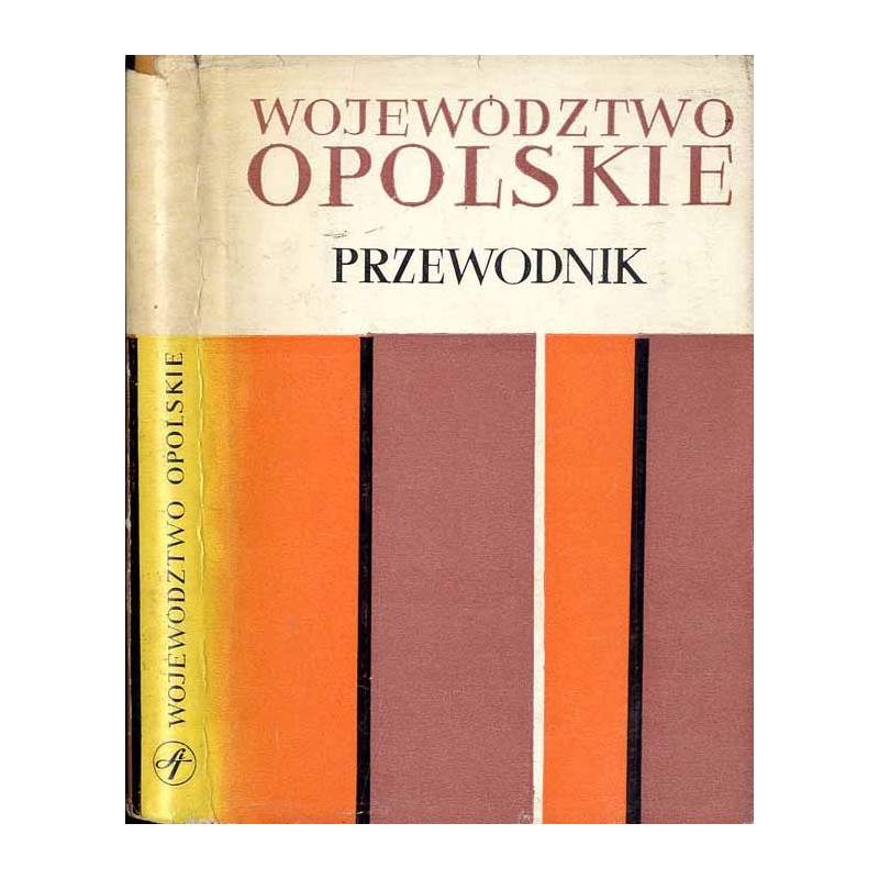 Województwo opolskie. Przewodnik