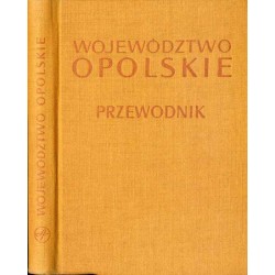 Województwo opolskie. Przewodnik