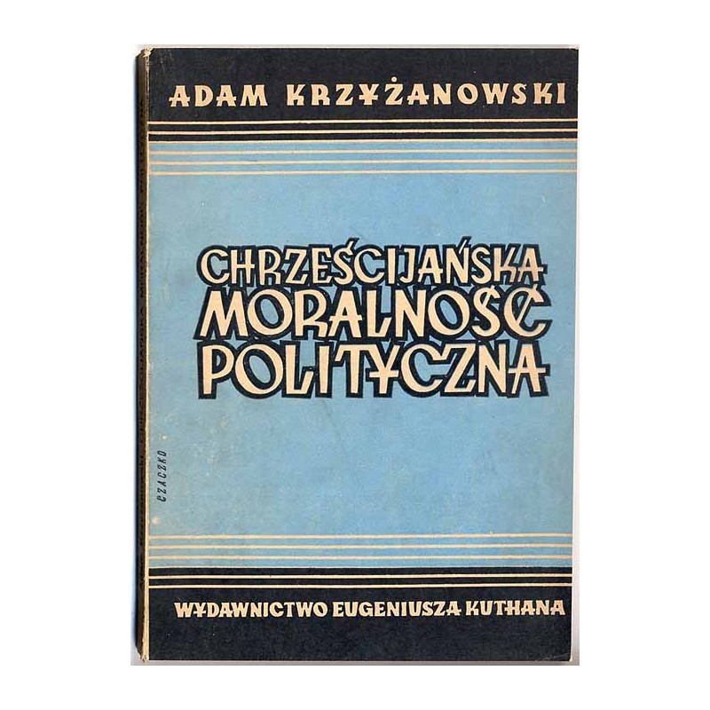 Chrześcijańska moralność polityczna