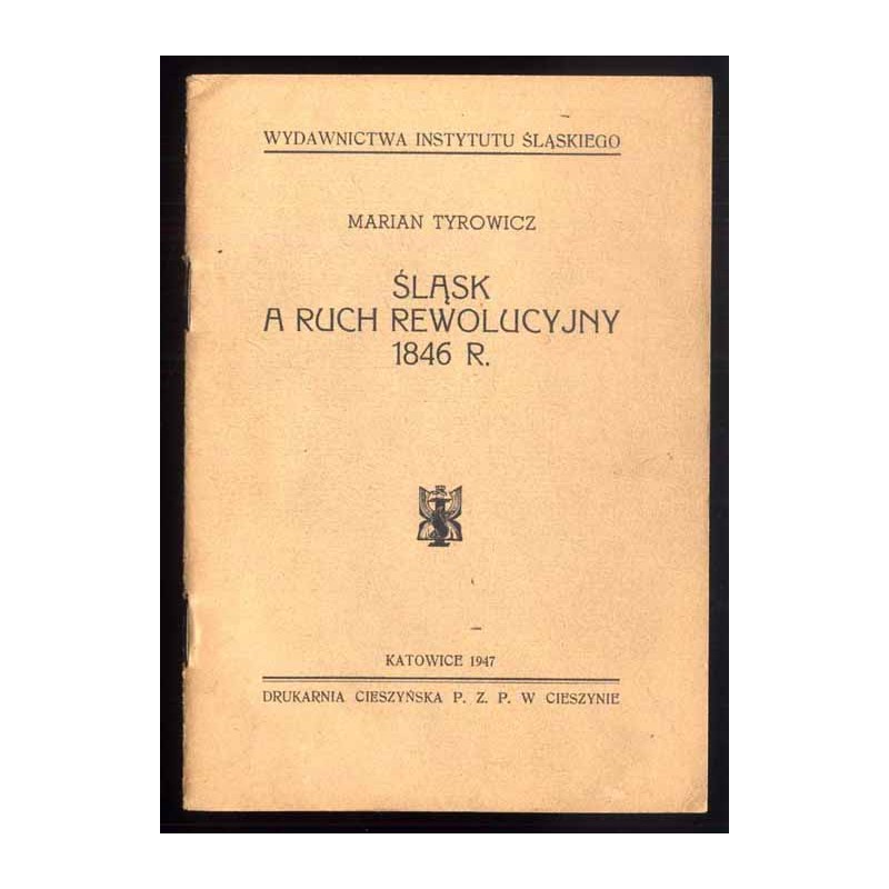 Śląsk a ruch rewolucyjny 1846 r