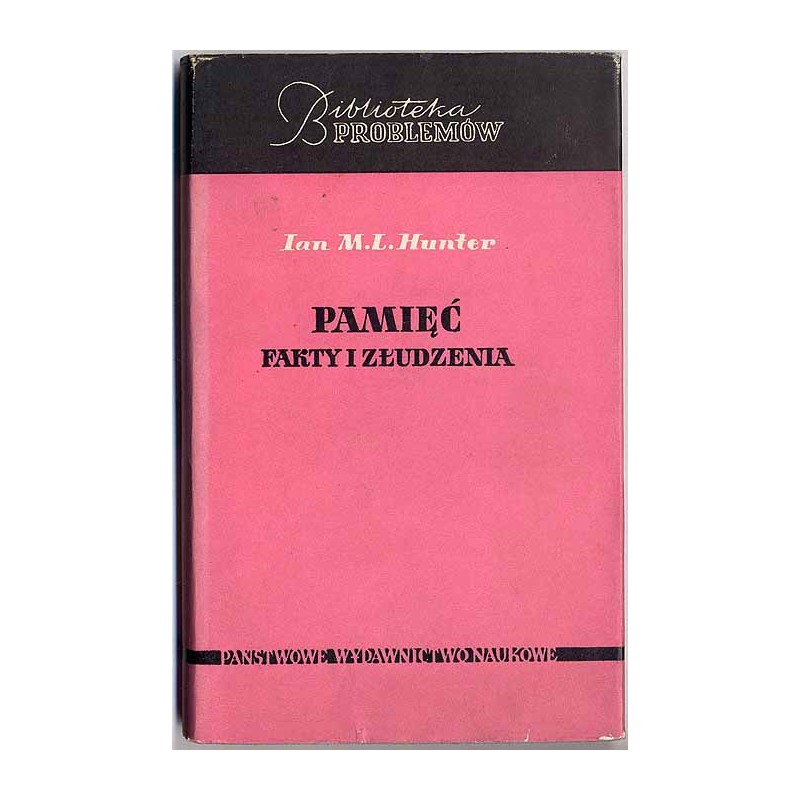 Pamięć. Fakty i złudzenia