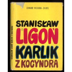 Stanisław Ligoń (Karlik z Kocyndra)