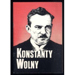 Konstanty Wolny 1877-1940 Marszałek Sejmu Śląskiego