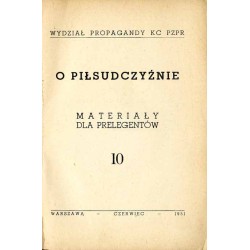 O piłsudczyźnie