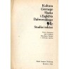 Kultura Górnego Śląska i Zagłębia Dąbrowskiego. Studia i szkice. Praca zbiorowa