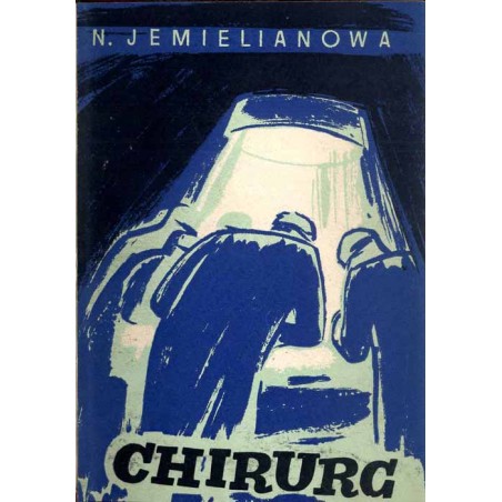 Chirurg. Powieść
