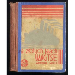 Na złotych falach Jangtse