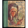 Manko - wódz peruwiański. Powieść dla młodzieży