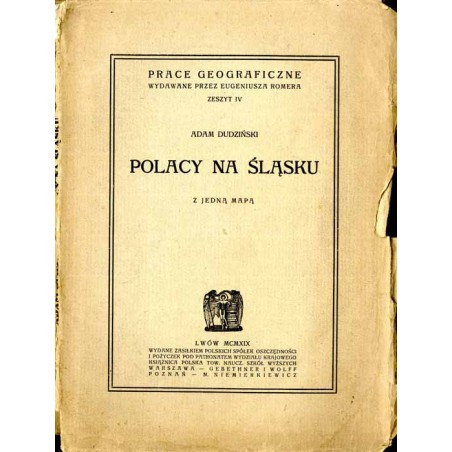 Polacy na Śląsku. Z jedną mapą
