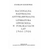 Racjonalna, radykalna, antyklerykalna literatura oświecenia w publikacjach lat 1944-1956