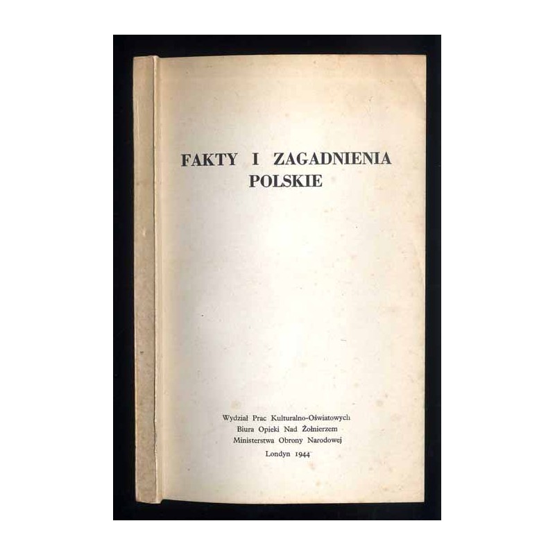 Fakty i zagadnienia polskie
