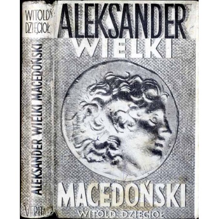 Aleksander Wielki Macedoński