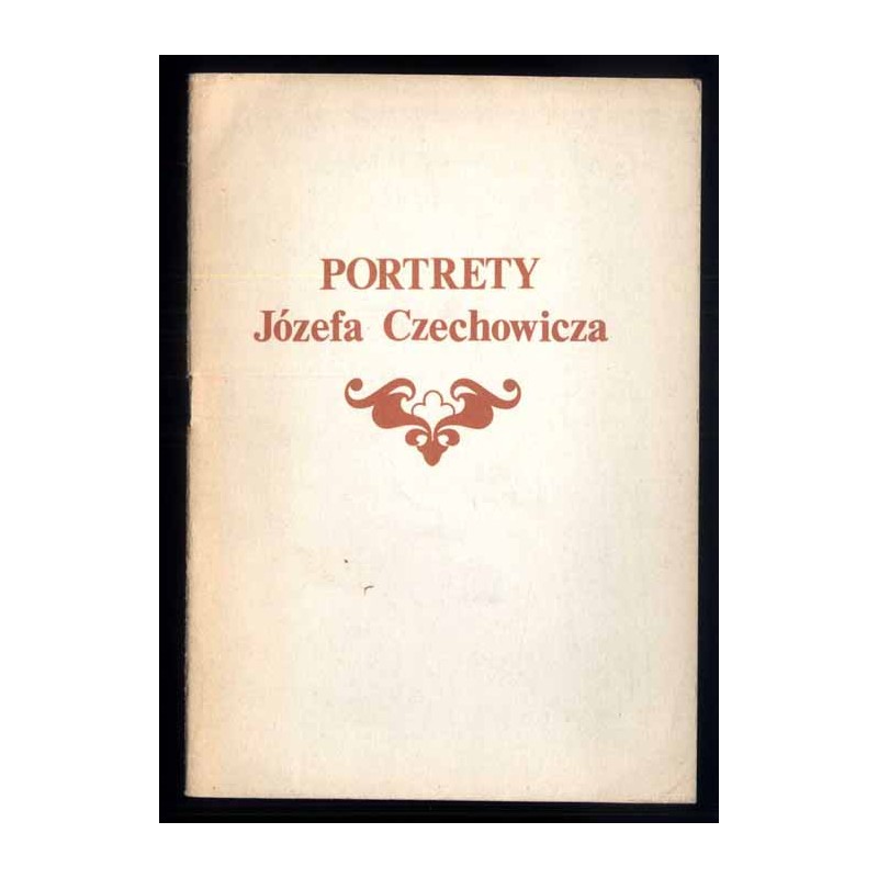Portrety Józefa Czechowicza