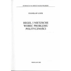 Hegel i Nietzsche wobec problemu polityczności