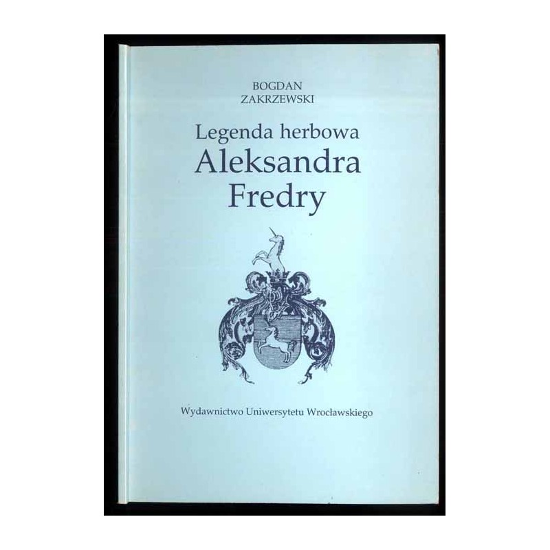 Legenda herbowa Aleksandra Fredry