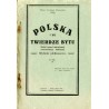 Polska i jej twierdze bytu. Skład zasad narodowej samowiedzy twórczej
