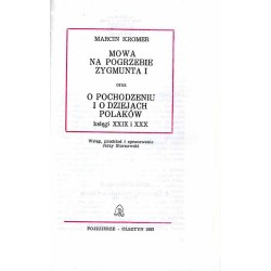 Mowa na pogrzebie Zygmunta I oraz O pochodzeniu i o dziejach Polaków księgi XXIX i XXX
