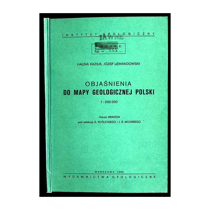 Objaśnienia do mapy geologicznej Polski 1:200.000. Arkusz Kraków