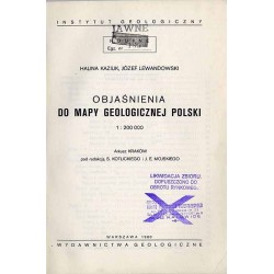 Objaśnienia do mapy geologicznej Polski 1:200.000. Arkusz Kraków
