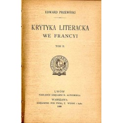Krytyka literacka we Francyi. T. 1-2