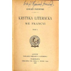 Krytyka literacka we Francyi. T. 1-2
