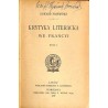 Krytyka literacka we Francyi. T. 1-2