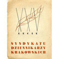 XXV Lecie Syndykatu Dziennikarzy Krakowskich