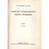 Słownik etymologiczny języka polskiego. T. 2: K-Kot