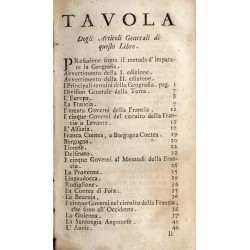 Geografia Universale. Espost a nei differenti metodi che possono abbreviare lo Studio, e facilitar l'uso di questa scienza col s