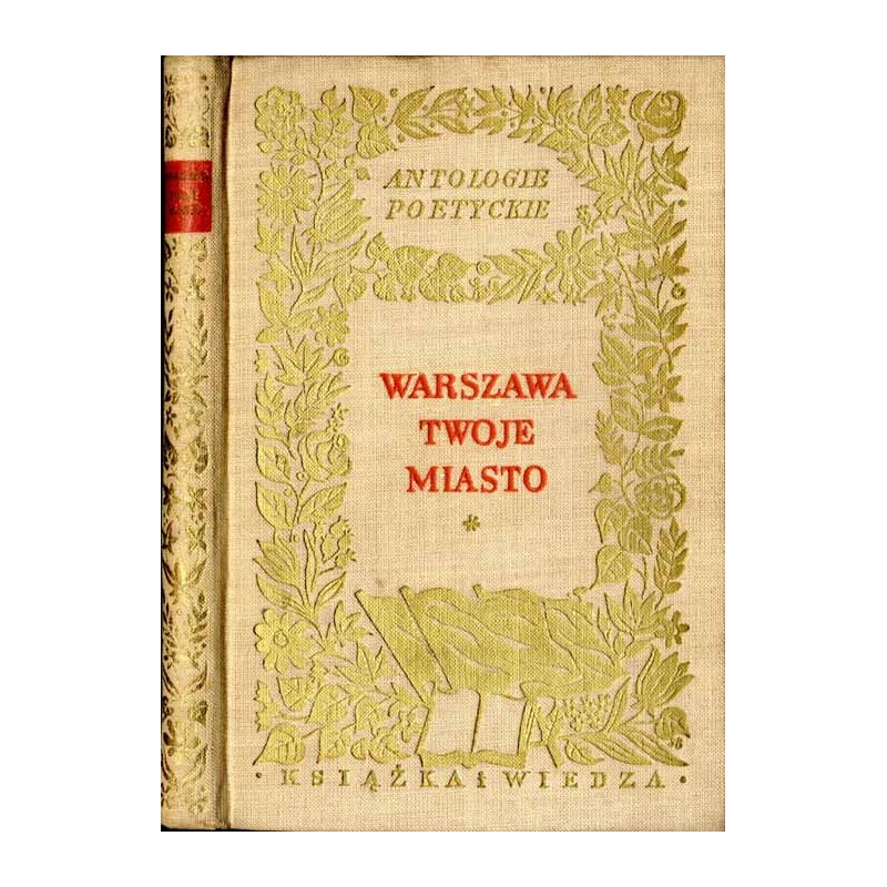 Warszawa Twoje Miasto. Antologia