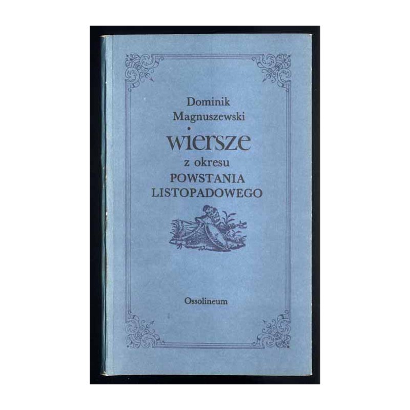 Wiersze z okresu powstania listopadowego