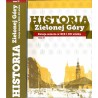 Historia Zielonej Góry. T. 2: Dzieje miasta w XIX i XX wieku