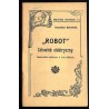 Robot. Człowiek elektryczny. Humoreska sceniczna w 1-nej odsłonie