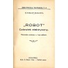 Robot. Człowiek elektryczny. Humoreska sceniczna w 1-nej odsłonie