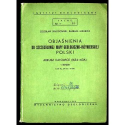 Objaśnienia do szczegółowej mapy geologiczno-inżynierskiej Polski. Arkusz Katowice (M34 - 63A) 1:50.000