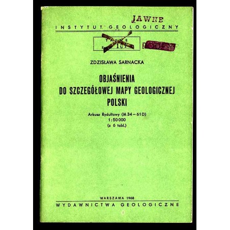 Objaśnienia do szczegółowej mapy geologicznej Polski. Arkusz Rydułtowy (M 34 - 61 D) 1:50.000