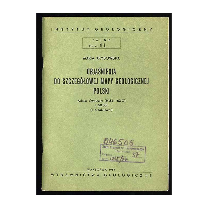 Objaśnienia do szczegółowej mapy geologicznej Polski. Arkusz Oświęcim (M 34 - 63 C) 1:50.000